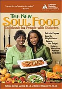 The New Soul Food Cookbook for People with Diabetes, 2nd Edition (Paperback, 2)