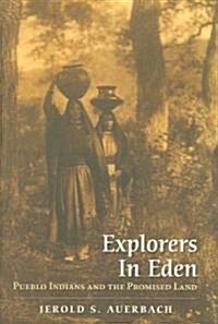 Explorers in Eden (Hardcover)