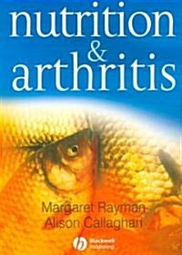 Nutrition And Arthritis (Paperback, 1st)