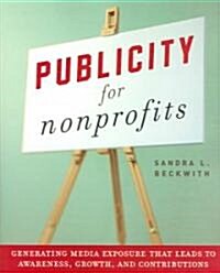Publicity for Nonprofits (Paperback)