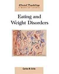 Eating and Weight Disorders (Paperback)