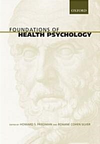 Foundations of Health Psychology (Hardcover)