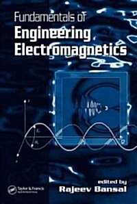 Fundamentals of Engineering Electromagnetics (Hardcover)