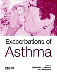 Exacerbations of Asthma (Hardcover, 1st)