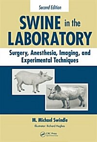 Swine in the Laboratory (Hardcover, DVD, 2nd)