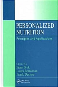 Personalized Nutrition: Principles and Applications (Hardcover)