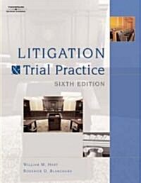 Litigation and Trial Practice (Hardcover, 6)