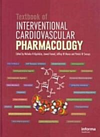 Textbook of Interventional Cardiovascular Pharmacology (Hardcover)