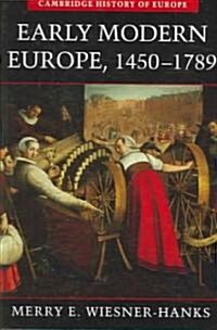 Early Modern Europe, 1450-1789 (Hardcover)