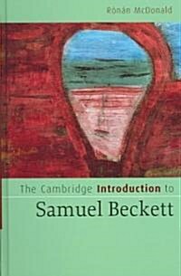 The Cambridge Introduction to Samuel Beckett (Hardcover)