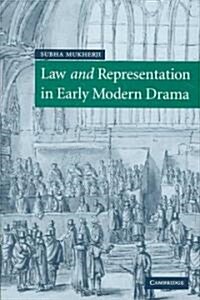 Law and Representation in Early Modern Drama (Hardcover)