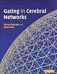 Gating in Cerebral Networks (Hardcover)