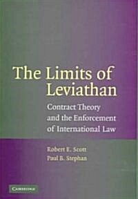 The Limits of Leviathan : Contract Theory and the Enforcement of International Law (Hardcover)