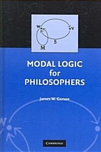 Modal Logic for Philosophers (Hardcover)