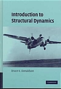 Introduction to Structural Dynamics (Hardcover)