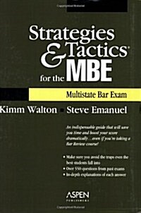 Strategies & Tactics for the Mbe Multistate Bar Exam (Paperback, 4th)