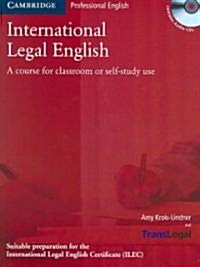 International Legal English: A Course for Classroom or Self-Study Use [With 2 CDs] (Paperback)