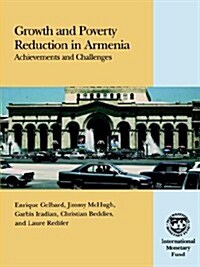 Growth And Poverty Reduction in Armenia (Paperback)