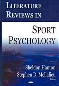 Literature Reviews in Sport Psychology (Hardcover)