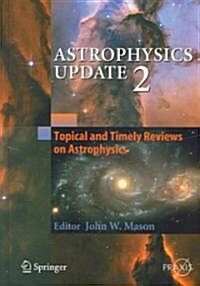 Astrophysics Update 2 (Hardcover, 2006)