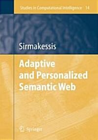 Adaptive And Personalized Semantic Web (Hardcover)