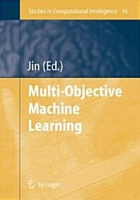Multi-objective Machine Learning (Hardcover)