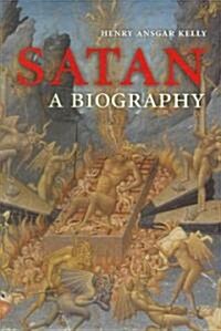 Satan : A Biography (Paperback)