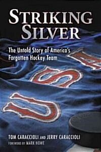 Striking Silver (Hardcover)