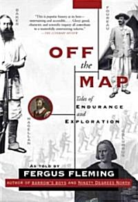 [중고] Off the Map: Tales of Endurance and Exploration (Paperback)