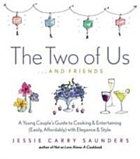 Two of Us...and Friends (Hardcover)