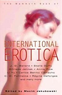 The Mammoth Book of International Erotica (Paperback)