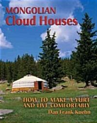 Mongolian Cloud Houses (Paperback)