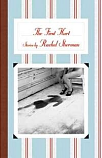 The First Hurt: Stories (Paperback)
