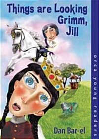 Things Are Looking Grimm, Jill (Paperback)