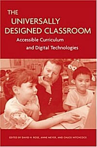 The Universally Designed Classroom (Paperback)