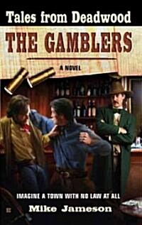 The Gamblers (Paperback)