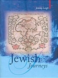 Jewish Journeys (Hardcover)