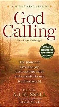 God Calling: Devotionals for Restoring Faith and Serenity (Mass Market Paperback)