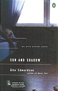 Sun and Shadow: An Erik Winter Novel (Paperback)