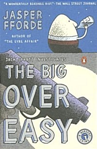 The Big Over Easy: A Nursery Crime (Paperback)