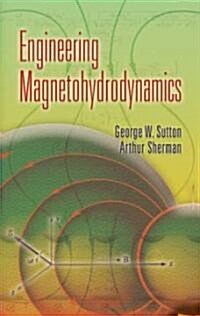 Engineering Magnetohydrodynamics (Paperback)