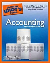 The Complete Idiots Guide to Accounting (Paperback, 2nd)