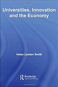 Universities, Innovation and the Economy (Hardcover)
