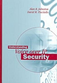 Understanding Voice-Over IP Security (Hardcover)