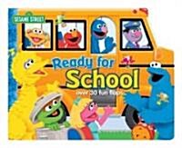 Sesame Street Ready for School (Board Book, LTF)