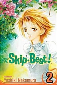 [중고] Skip Beat!, Vol. 2 (Paperback)