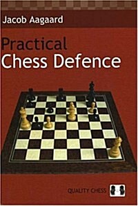 Practical Chess Defence (Paperback)
