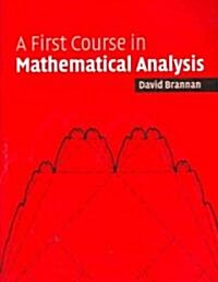 A First Course in Mathematical Analysis (Paperback)