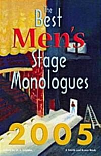 The Best Mens Stage Monologues 2005 (Paperback)