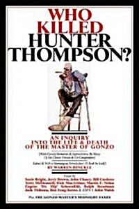 Who Killed Hunter Thompson? (Paperback)